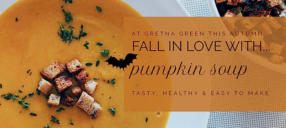 Gretna Green Pumpkin Soup 2019
