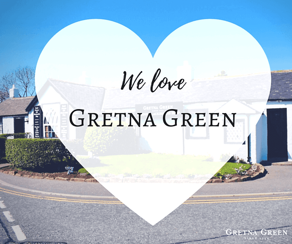 We love Gretna Green